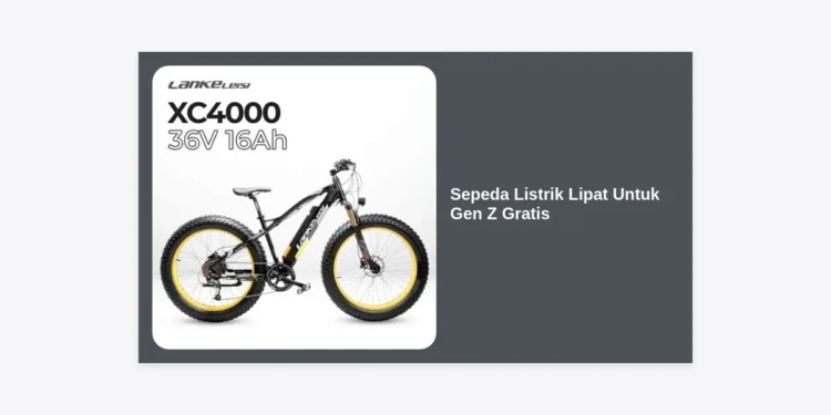 10 Cara Mendapatkan Sepeda Listrik Lipat Untuk Gen Z Gratis: Panduan Lengkap 2024