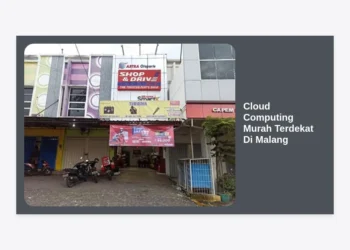 10+ Rekomendasi Cloud Computing Murah Terdekat Di Malang Terbaik & Tercepat 2024