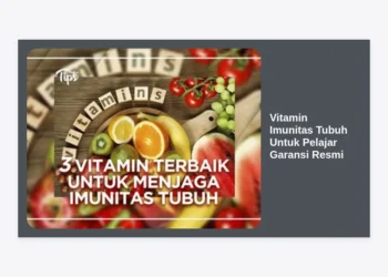 15 Rekomendasi Vitamin Imunitas Tubuh Untuk Pelajar Garansi Resmi: Jaga Konsentrasi dan Vitalitas Sekolah