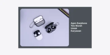 Agen Earphone Tws Murah Untuk Karyawan: Solusi Audio Berkualitas & Hemat untuk Perusahaan