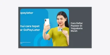 Cara Daftar Paylater Di Yogyakarta Murah: Panduan Lengkap dan Tips Cicilan Ringan 2024