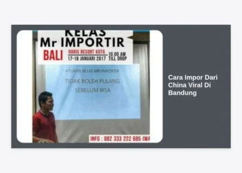 Cara Impor Dari China Viral Di Bandung: Panduan Strategis Bisnis Impor Skala UMKM