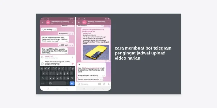 Cara Membuat Bot Telegram Pengingat Jadwal Upload Video Harian untuk Konten Kreator