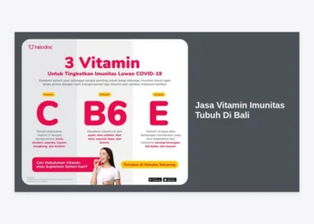 Jasa Vitamin Imunitas Tubuh Di Bali: Panduan Lengkap Infus Vitamin Booster Terbaik