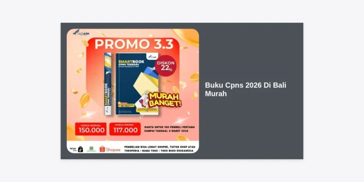 Jual Buku CPNS 2026 Di Bali Murah: Panduan Lengkap Lolos Seleksi & Rekomendasi Tempat Beli