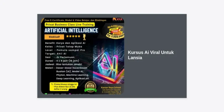 Kursus AI Viral untuk Lansia: Panduan Lengkap Menguasai Teknologi Masa Depan di Usia Emas