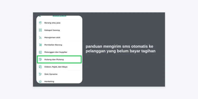 Panduan Mengirim SMS Otomatis ke Pelanggan yang Belum Bayar Tagihan: Solusi Efektif Atasi Piutang Macet