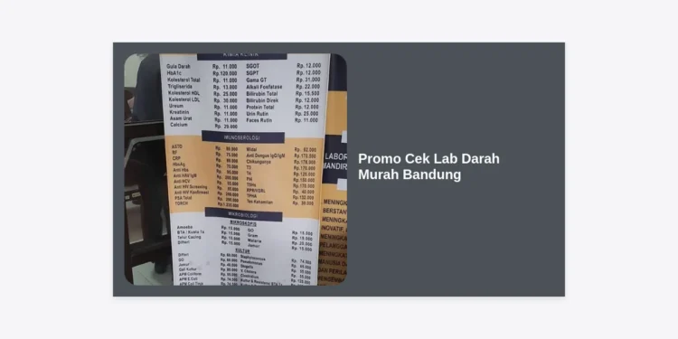Promo Cek Lab Darah Murah Bandung 2024: Panduan Lengkap, Rekomendasi Lab, & Tips Hemat