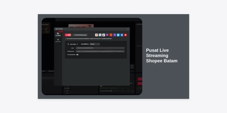 Pusat Live Streaming Shopee Batam: Solusi Lengkap Raih Omzet Miliaran dengan Strategi Jualan Live