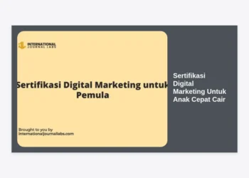 Sertifikasi Digital Marketing Untuk Anak Cepat Cair: Panduan Lengkap Karier Masa Depan