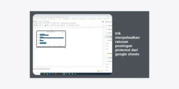 Trik Menjadwalkan Ratusan Postingan Pinterest dari Google Sheets: Panduan Otomatisasi Terlengkap