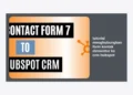 Tutorial Menghubungkan Form Kontak Elementor ke CRM HubSpot untuk Otomatisasi Lead