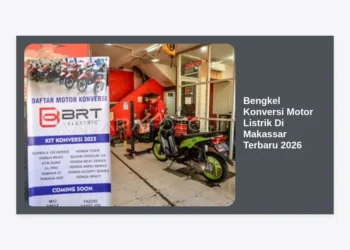 10 Daftar Bengkel Konversi Motor Listrik Di Makassar Terbaru 2026: Biaya, Syarat, dan Subsidi