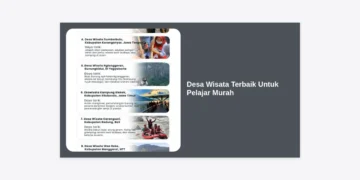 10 Desa Wisata Terbaik Untuk Pelajar Murah: Destinasi Edukasi Hemat 2024