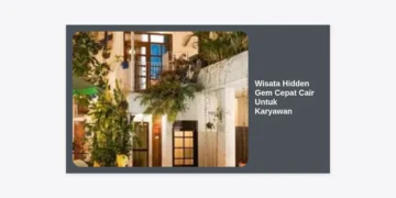 10 Destinasi Wisata Hidden Gem Cepat Cair Untuk Karyawan: Liburan Hemat & Refreshing