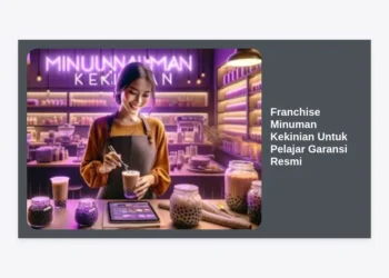 10+ Peluang Franchise Minuman Kekinian Untuk Pelajar Garansi Resmi: Murah & Cepat Balik Modal