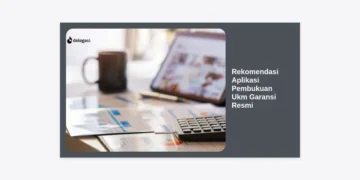 10+ Rekomendasi Aplikasi Pembukuan Ukm Garansi Resmi Terbaik 2024
