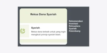 10 Rekomendasi Investasi Reksadana Syariah Palembang Terpercaya & Menguntungkan