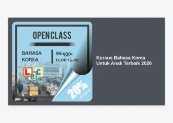 10+ Rekomendasi Kursus Bahasa Korea untuk Anak Terbaik 2026: Panduan Lengkap & Tips Memilih