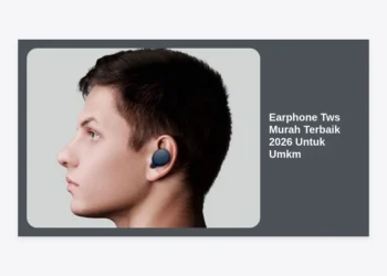 12+ Rekomendasi Earphone Tws Murah Terbaik 2026 Untuk Umkm & Peluang Reseller