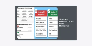 12+ Tips Cara Membuat CV ATS untuk Mahasiswa: Panduan Lengkap Lolos Screening