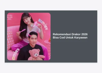 15 Rekomendasi Drakor 2026 Bisa Cod Untuk Karyawan: Tontonan Penghilang Stres Terbaik