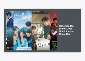 15+ Rekomendasi Drakor 2026 Untuk Lansia Cepat Cair dan Menghangatkan Hati