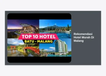 15 Rekomendasi Hotel Murah Di Malang Terbaik 2024: Fasilitas Lengkap & Strategis