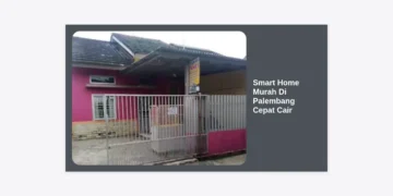 15+ Rekomendasi Smart Home Murah Di Palembang Cepat Cair dan Tips Kredit Properti 2024