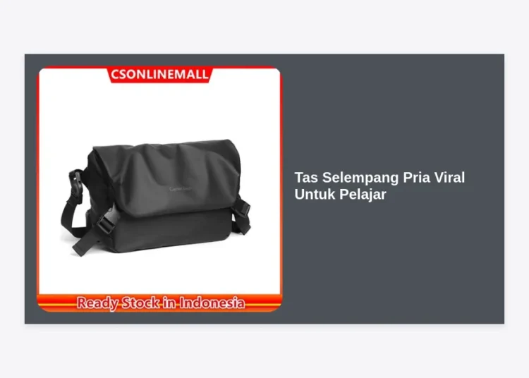15+ Rekomendasi Tas Selempang Pria Viral Untuk Pelajar: Stylish, Fungsional & Murah!