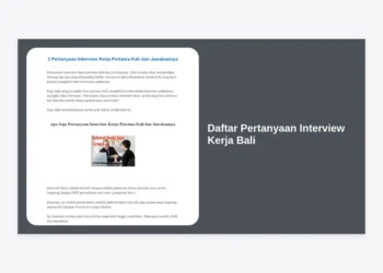 30+ Daftar Pertanyaan Interview Kerja Bali Terlengkap dan Strategi Jawabannya