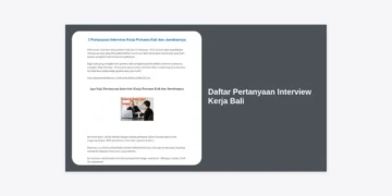 30+ Daftar Pertanyaan Interview Kerja Bali Terlengkap dan Strategi Jawabannya