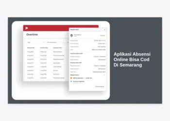 7 Rekomendasi Aplikasi Absensi Online Bisa COD di Semarang Terbaik 2024