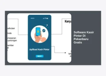 7 Rekomendasi Software Kasir Pintar Di Pekanbaru Gratis Terbaik Untuk UMKM 2024