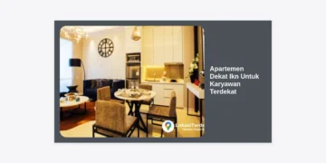 Apartemen Dekat Ikn Untuk Karyawan Terdekat: Panduan Mencari Hunian Strategis di Ibu Kota Baru