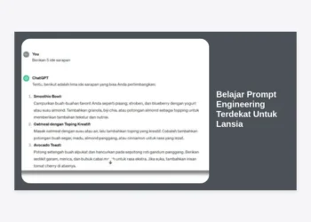 Belajar Prompt Engineering Terdekat Untuk Lansia: Panduan Praktis Menguasai AI di Usia Emas