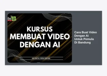 Cara Buat Video Dengan AI Untuk Pemula Di Bandung: Panduan Lengkap & Praktis