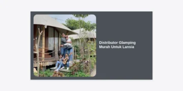Distributor Glamping Murah Untuk Lansia: Panduan Lengkap Memilih Unit Aman & Nyaman