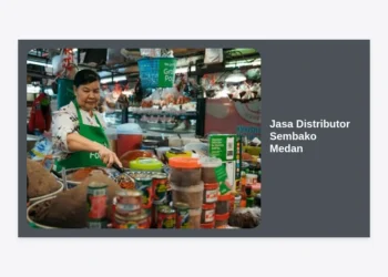 Jasa Distributor Sembako Medan: Solusi Terlengkap Stok Sembako Murah untuk Bisnis Anda