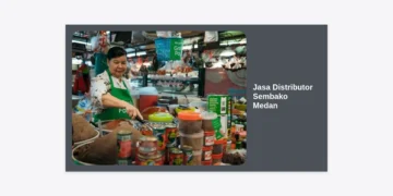 Jasa Distributor Sembako Medan: Solusi Terlengkap Stok Sembako Murah untuk Bisnis Anda