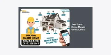 Jasa Smart Home Murah Untuk Lansia: Panduan Lengkap Keamanan & Kenyamanan Orang Tua