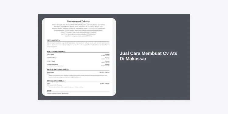 Jual Cara Membuat CV ATS di Makassar: Panduan Lengkap & Jasa Profesional Terpercaya