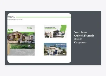 Jual Jasa Arsitek Rumah Untuk Karyawan: Solusi Desain Mewah dengan Budget Terjangkau