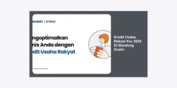 Panduan Lengkap Kredit Usaha Rakyat KUR 2026 Di Bandung Gratis: Syarat, Cara Daftar, dan Tips Lolos