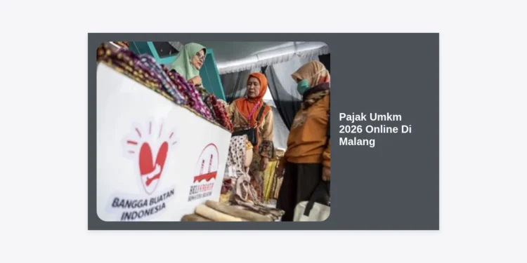 Panduan Lengkap Pajak UMKM 2026 Online Di Malang: Aturan Baru & Cara Lapor Praktis