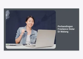 Perbandingan Freelance Dolar Di Malang: Panduan Lengkap Meraih Cuan dalam Mata Uang Asing