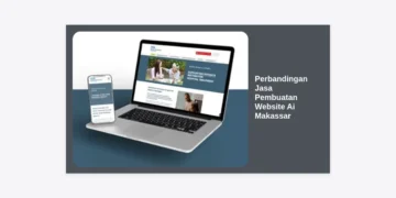 Perbandingan Jasa Pembuatan Website Ai Makassar: Panduan Lengkap Memilih Solusi Digital Terbaik