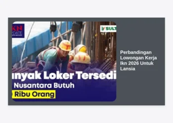 Perbandingan Lowongan Kerja IKN 2026 Untuk Lansia: Panduan Lengkap Sektor & Gaji