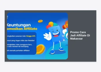 Promo Cara Jadi Affiliate Di Makassar: Panduan Lengkap Cuan di Internet 2024