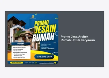 Promo Jasa Arsitek Rumah Untuk Karyawan: Solusi Bangun Hunian Impian dengan Budget Terjangkau